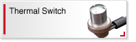 Thermal Switch